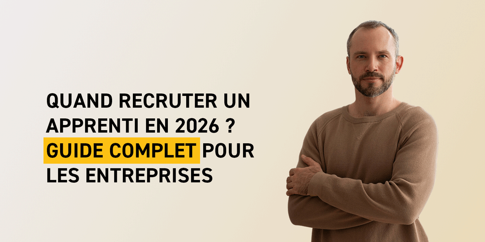 quand recruter un apprenti en 2026 ? Guide complet
